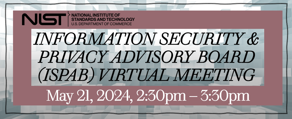 Banner announcing ISPAB's May 21, 2024 Virtual Meeting