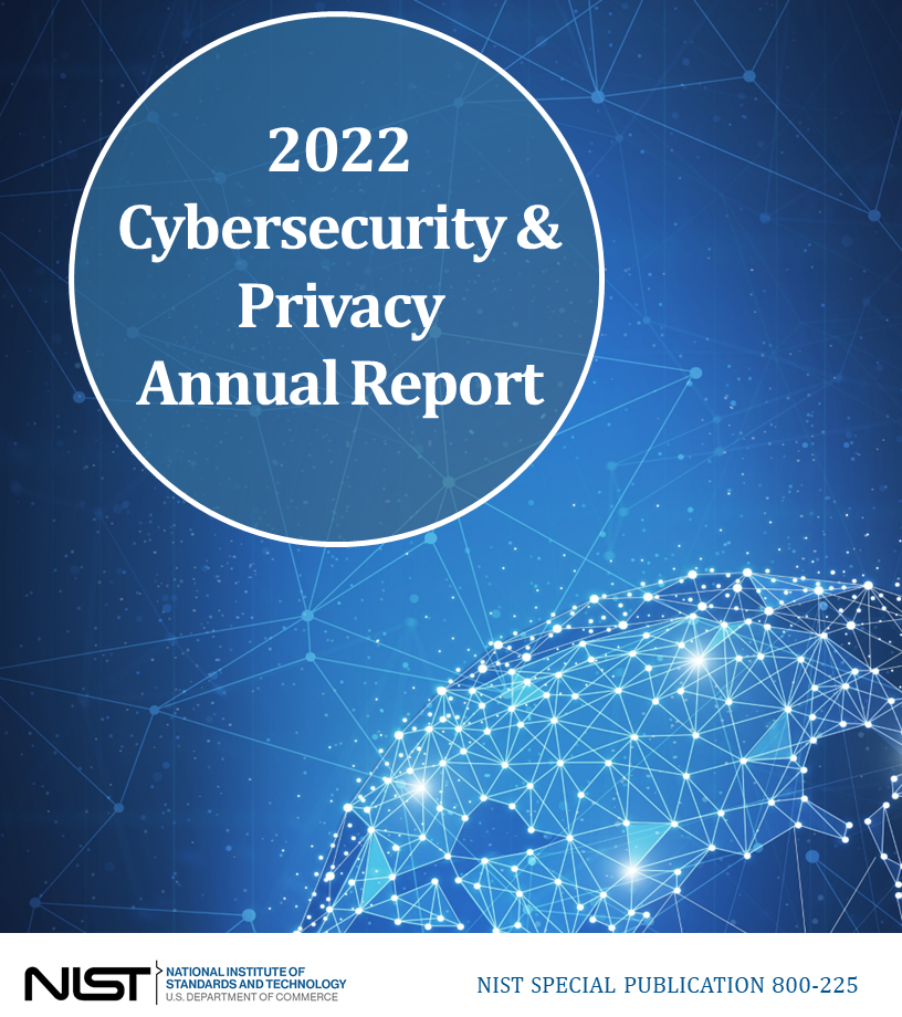Front Cover of the 2022 NIST Cybersecurity and Privacy Program Annual Report