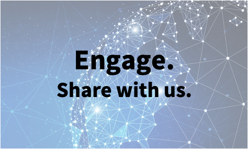 engage. share with us. 