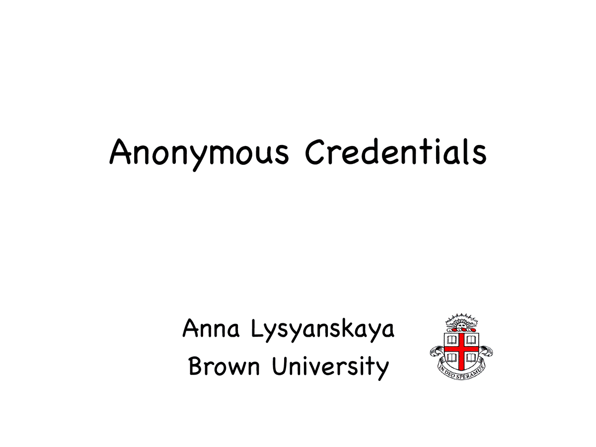 Slides: Anonymous Credentials