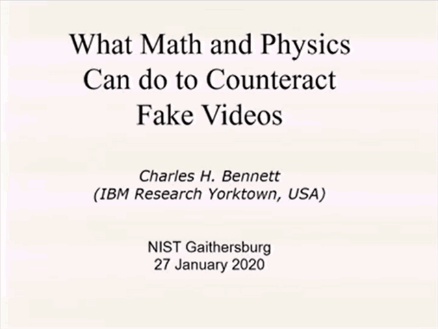 [Slides] What Math and Physics Can do to Counteract Fake Videos