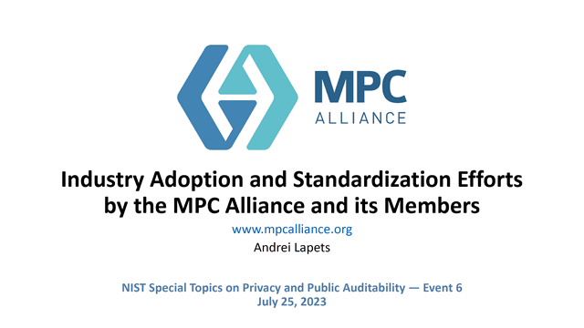 STPPA6: talk on MPC Alliance efforts on multiparty computation (MPC)